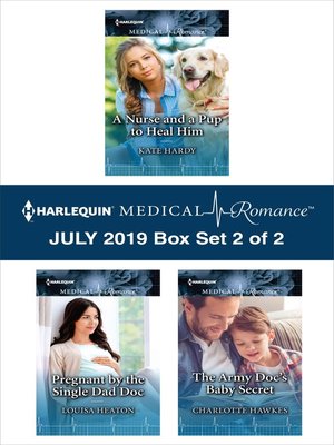Harlequin Medical Romance July 2019, Box Set 2 of 2 - ebook